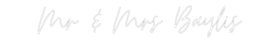 Custom Neon: Mr & Mrs Baylis