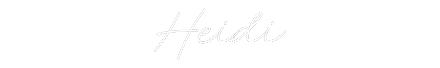 Custom Neon: Heidi