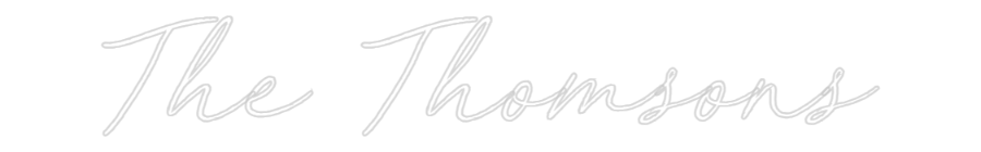 Custom Neon: The Thomsons