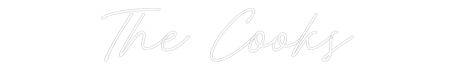 Custom Neon: The Cooks