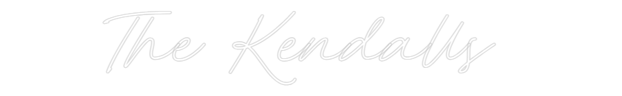 Custom Neon: The Kendalls