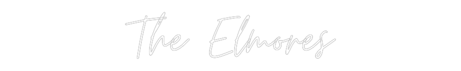 Custom Neon: The Elmores