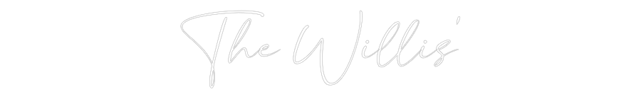 Custom Neon: The Willis'