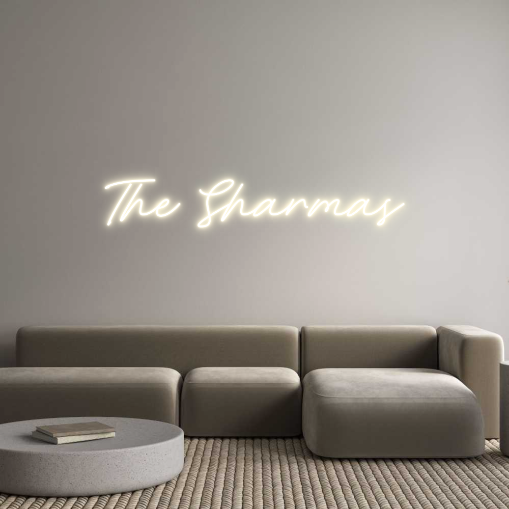 Custom Neon: The Sharmas