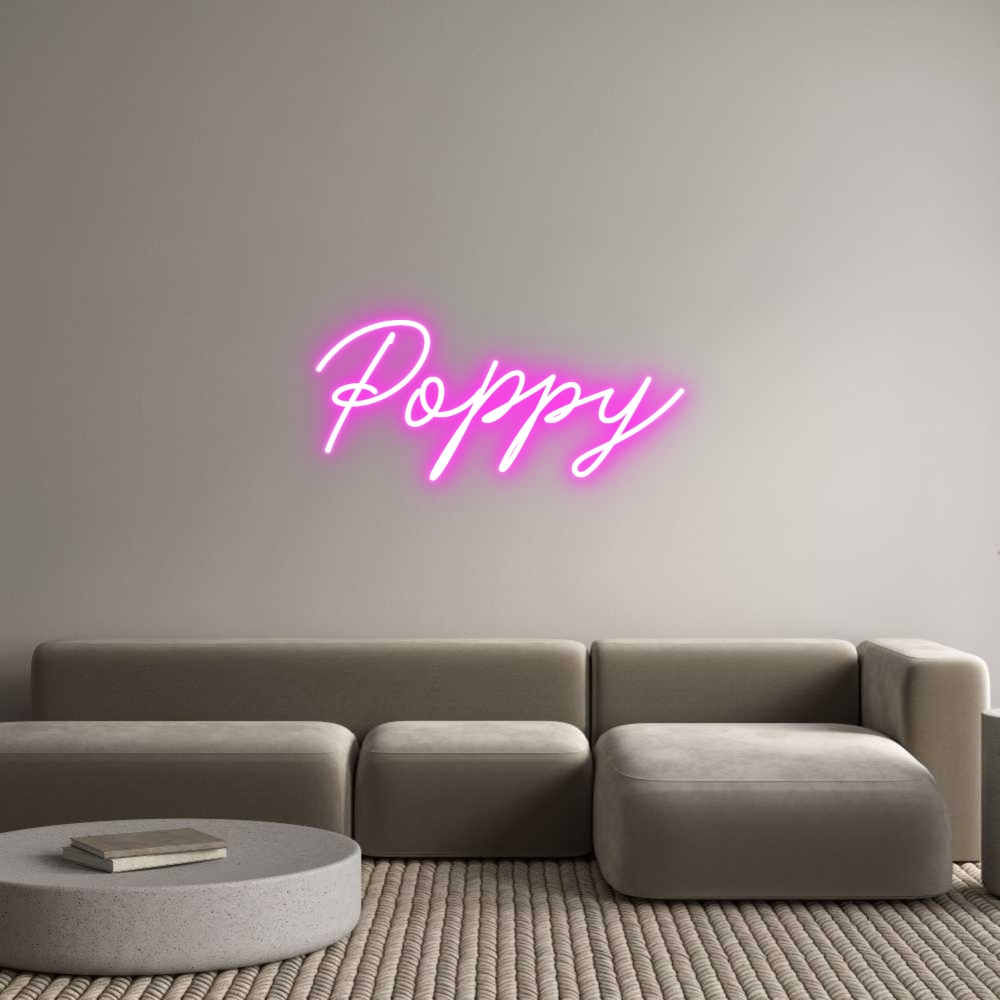 Custom Neon: Poppy