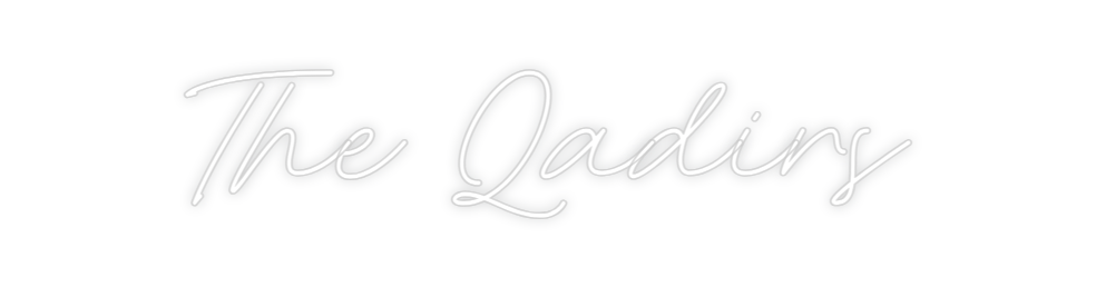 Custom Neon: The Qadirs