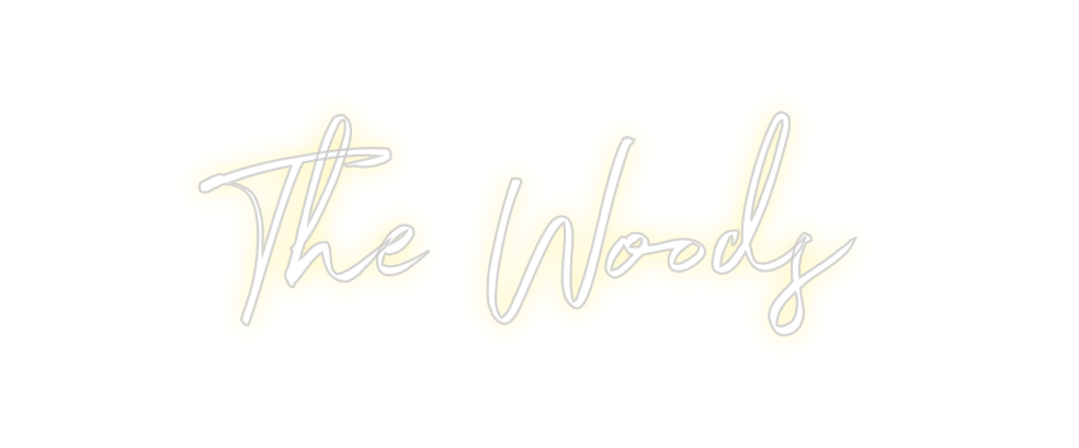 Custom Neon: The Woods