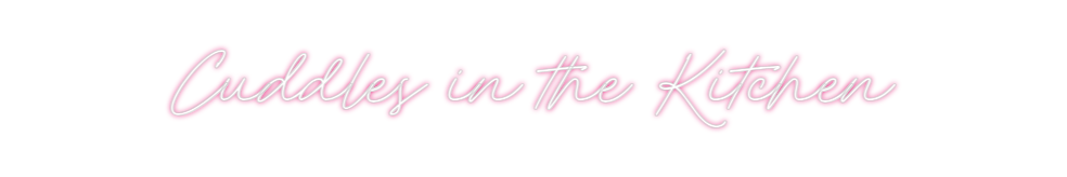Custom Neon: Cuddles in th...