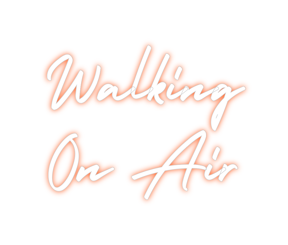 Custom Neon: Walking
On A...