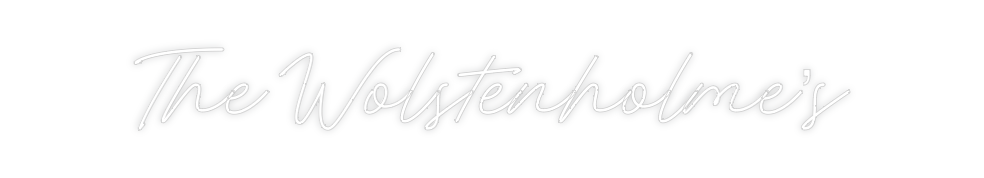 Custom Neon: The Wolstenho...