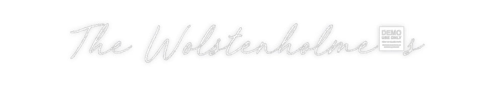 Custom Neon: The Wolstenho...