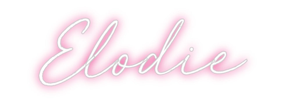 Custom Neon: Elodie