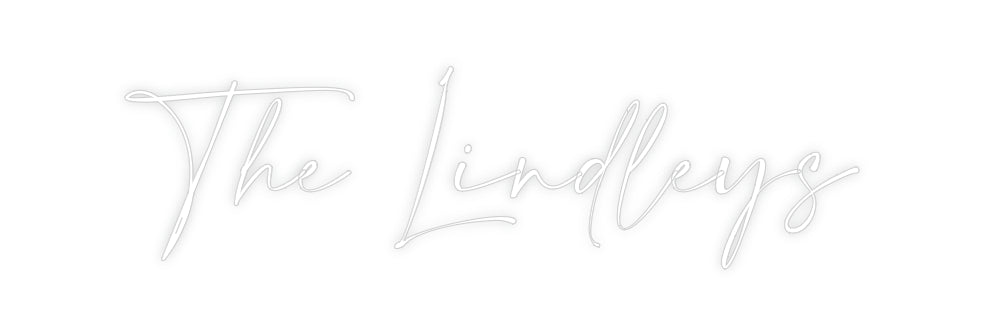Custom Neon: The Lindleys