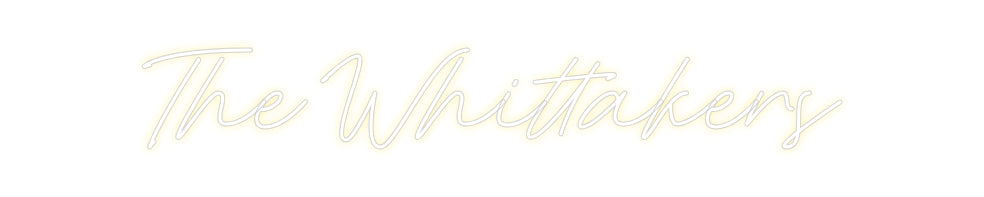 Custom Neon: The Whittakers