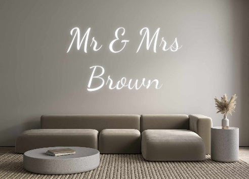 Custom Neon: Mr & Mrs 
Br...