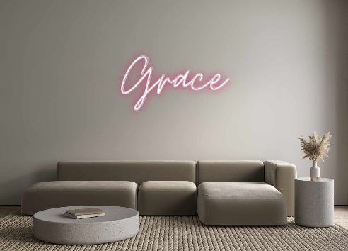 Custom Neon: Grace