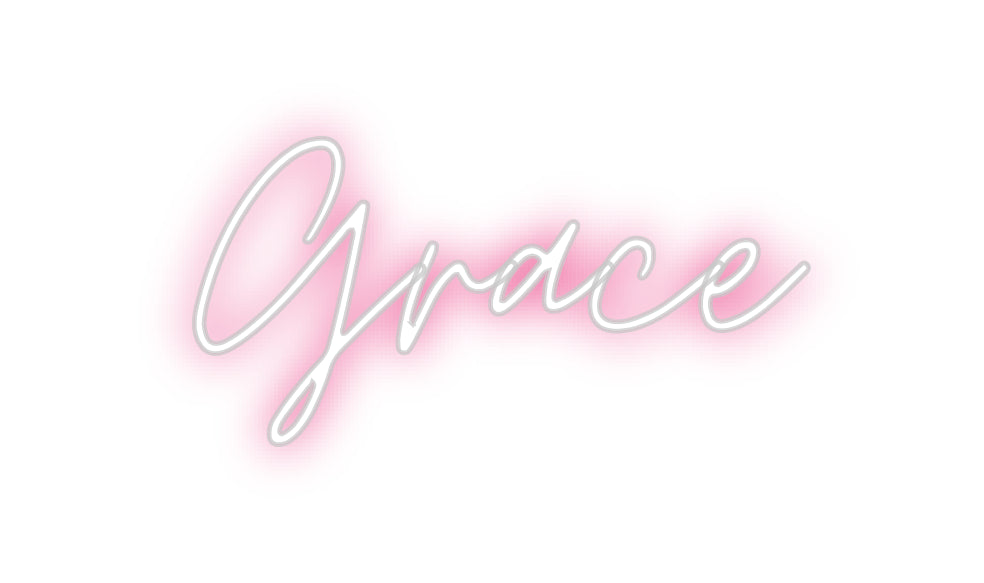 Custom Neon: Grace