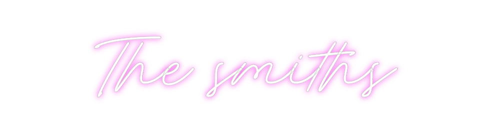 Custom Neon: The smiths