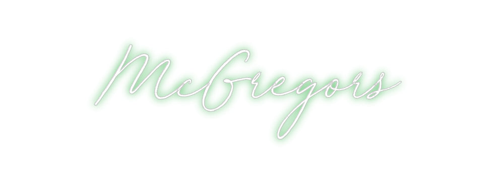 Custom Neon: McGregors