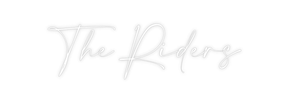 Custom Neon: The Riders