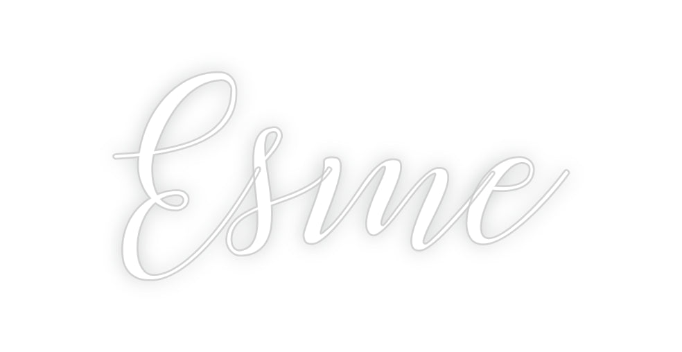 Custom Neon: Esme