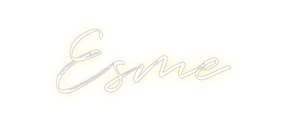 Custom Neon: Esme