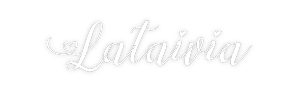 Custom Neon: Lataivia