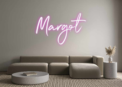 Custom Neon: Margot