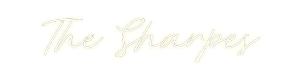 Custom Neon: The Sharpes