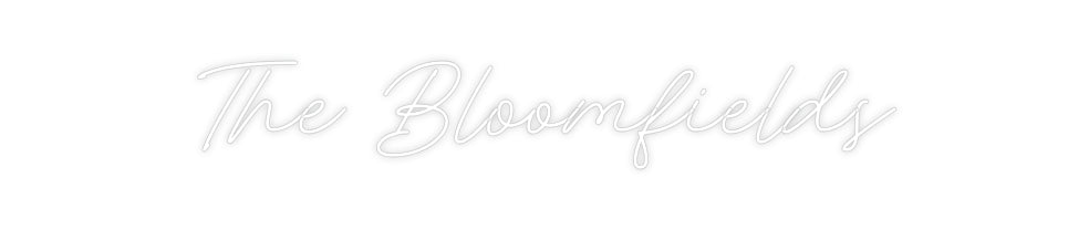 Custom Neon: The Bloomfields