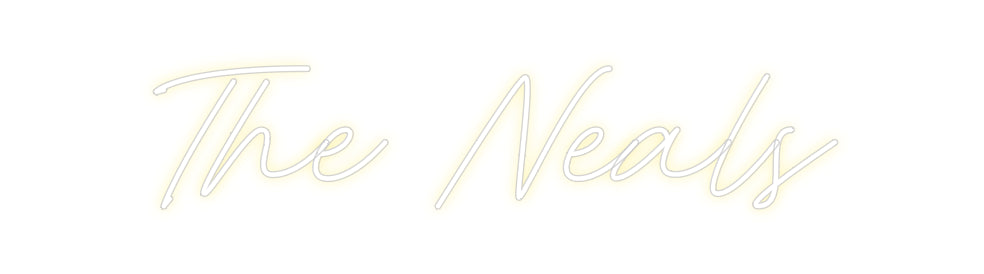 Custom Neon: The Neals
