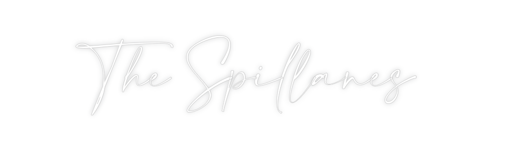 Custom Neon: The Spillanes