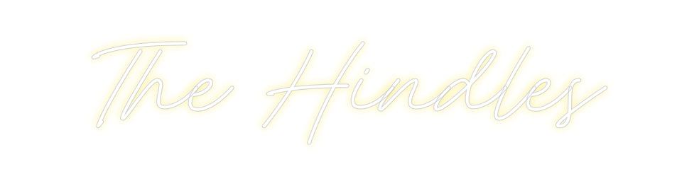 Custom Neon: The Hindles