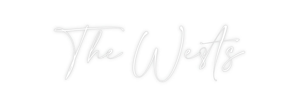Custom Neon: The Wests