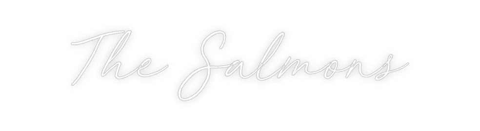 Custom Neon: The Salmons