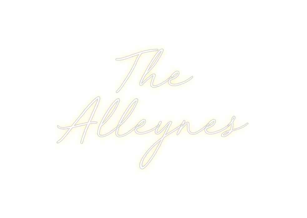 Custom Neon: The 
Alleynes