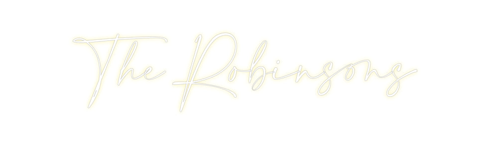 Custom Neon: The Robinsons