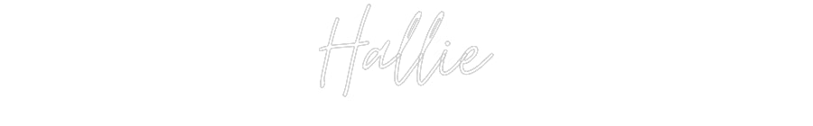 Custom Neon: Hallie