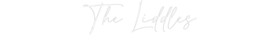 Custom Neon: The Liddles
