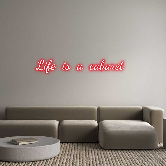Custom Neon: Life is a cab...