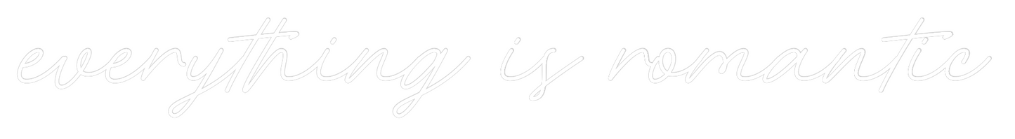 Custom Neon: everything is...