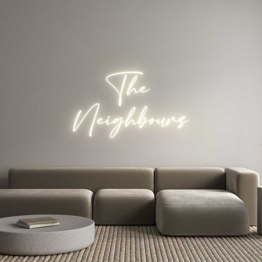 Custom Neon: The 
Neighbo...