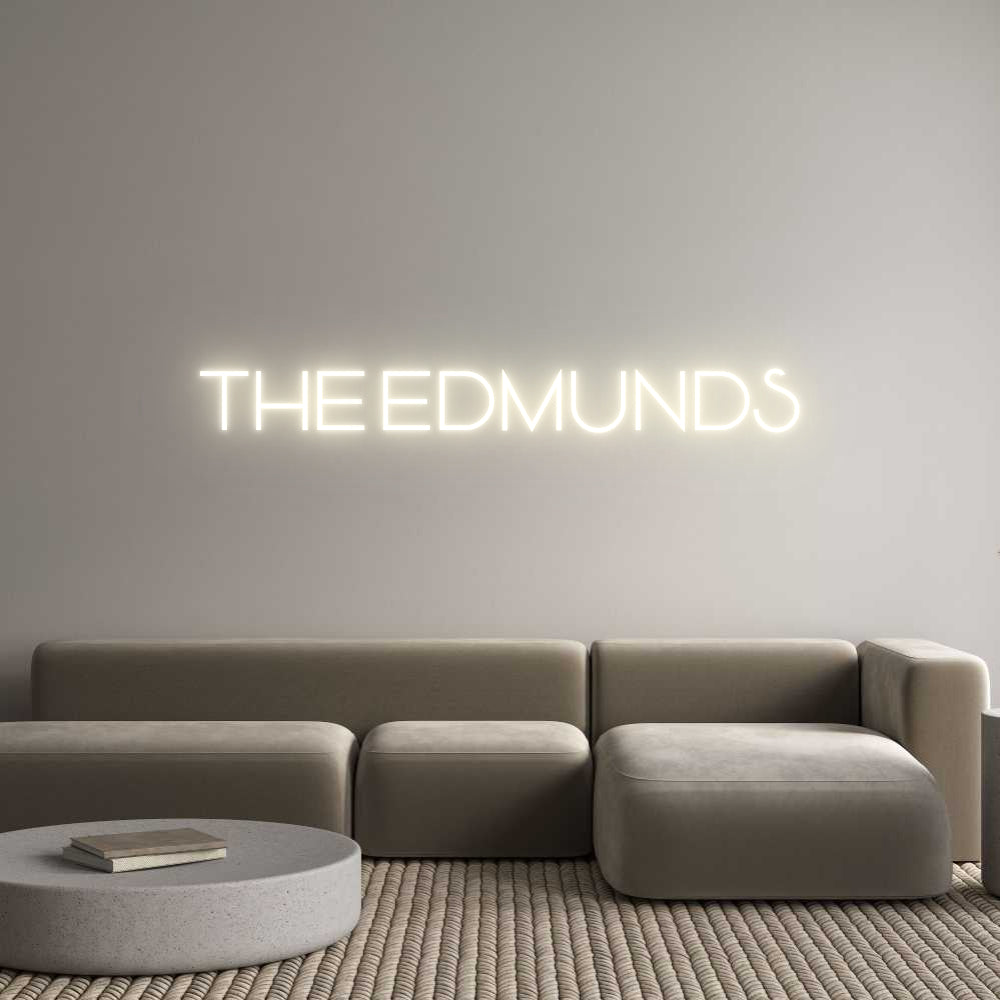 Custom Neon: THE EDMUNDS