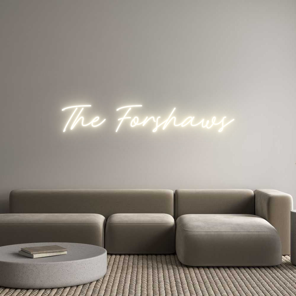 Custom Neon: The Forshaws