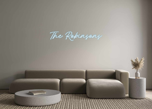 Custom Neon: The Robinsons