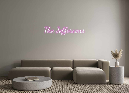 Custom Neon: The Jeffersons