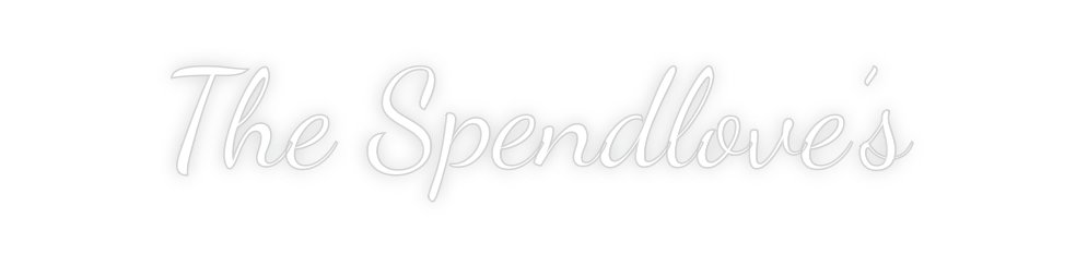 Custom Neon: The Spendlove...