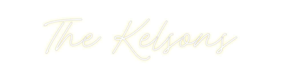 Custom Neon: The Kelsons