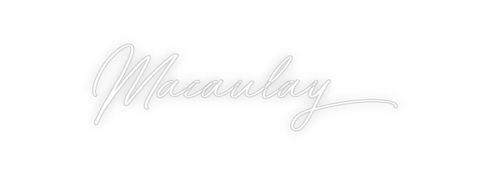 Custom Neon: Macaulay