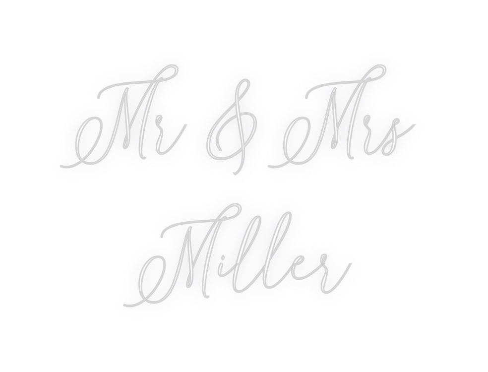 Custom Neon: Mr & Mrs 
Mi...